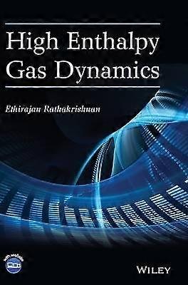 High Enthalpy Gas Dynamics