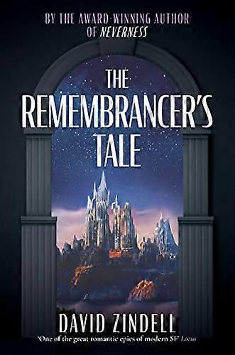 The Remembrancers Tale