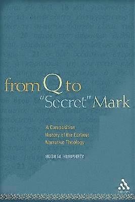 From Q to "Secret" Mark