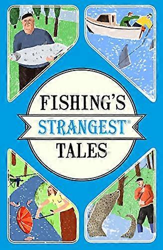 Fishings Strangest Tales (Strangest)