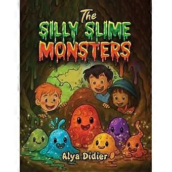 Monstros de Gosma Bobos - Alya Didier