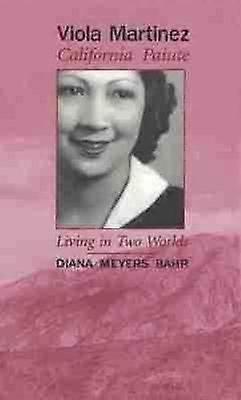 Viola Martinez California Paiute