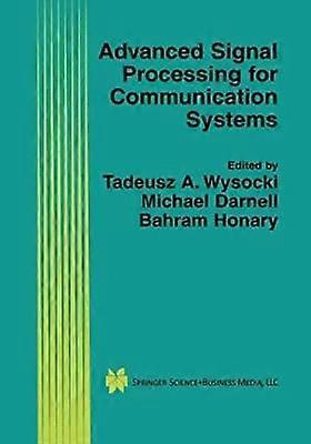 Advanced Signal Processing for Communication Systems