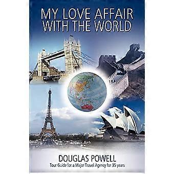 La mia storia d'amore con il mondo