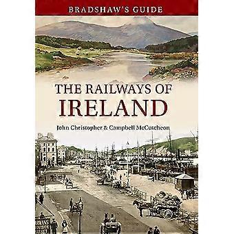 Bradshaw on opas Irlannin rautateiden: Volume 8