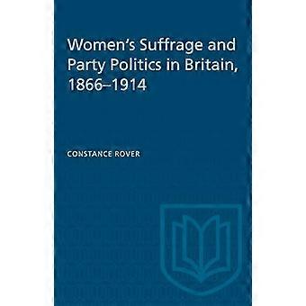 Naisten äänioikeus ja puoluepolitiikka Britanniassa, 1866-1914
