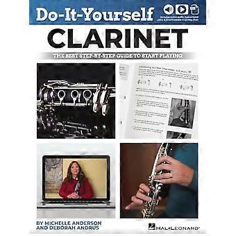 Clarinete hágalo usted mismo: la mejor guía paso a paso para comenzar a tocar - Reserve con audio en línea y videos instructivos