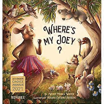 Hvor er min Joey?: En hjertevarmende godnatthistorie for barn i alle aldre