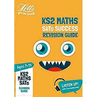 KS2 Math SAT's Revisiegids: 2018 Tests - Letts KS2 Revisie Succes