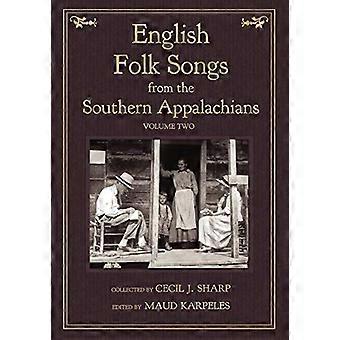 Canzoni popolari inglesi da - gli Appalachi meridionali, - Vol 2