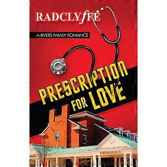 Prescription for love