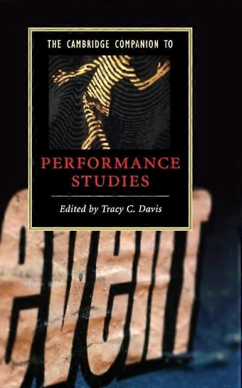 Cambridge Companion To Performance Studies