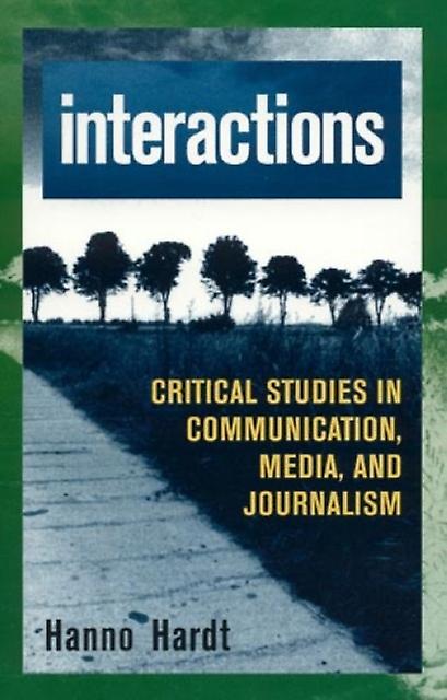 Interactions by Hanno Hardt Paperback Book
