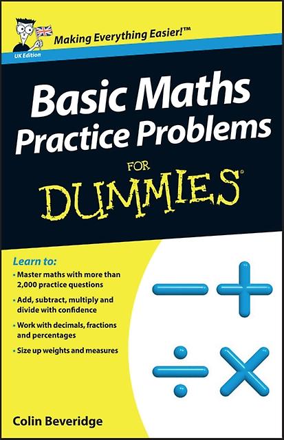 Basic Maths Practice Problems For Dummies Uk Edition by Colin Beveridge Paperback