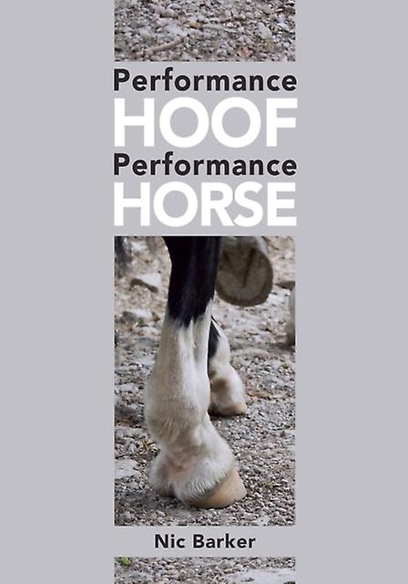 Performance Hoof Performance Horse by Nic Barker Paperback