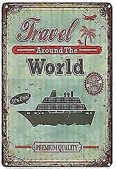 Viaje ao redor do mundo Navio de cruzeiro Metal Sign Vintage Placa Decoração de Parede 8x12 polegadas OU 12x16 polegadas Mod