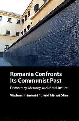Romania Confronts Its Communist Past