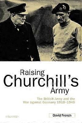 Raising Churchill's Army