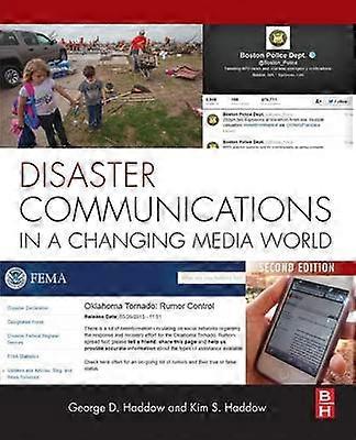Disaster Communications in a Changing Media World