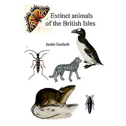 Extinct Animals of the British Isles