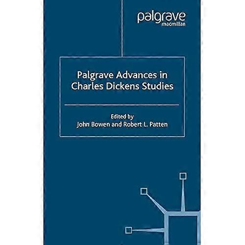 Palgrave Advances in Charles Dickens Studies