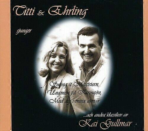 Citti amp Ehrling Sjunger Kai Gullmar CD