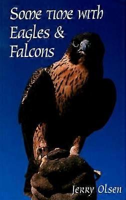 Some Time with Eagles & Falcons