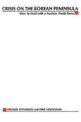 Crisis on the Korean Peninsula