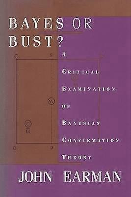 Bayes or Bust?
