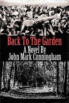 Back To The Garden
