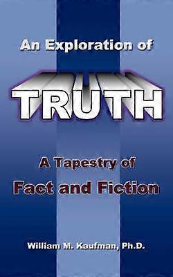 An Exploration of Truth