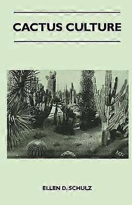 Cactus Culture