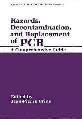 Hazards Decontamination and Replacement of PCB