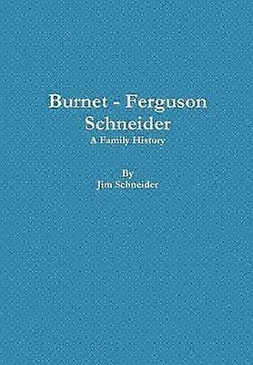 Burnet - Ferguson - Schneider