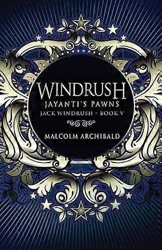 Windrush - Jayantis Pawns - Malcolm Archibald