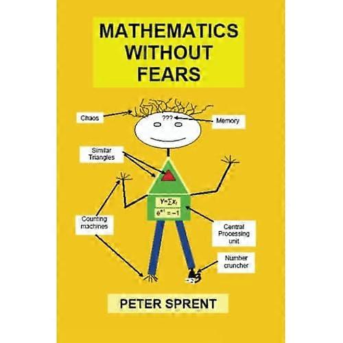 Mathematics Without Fears