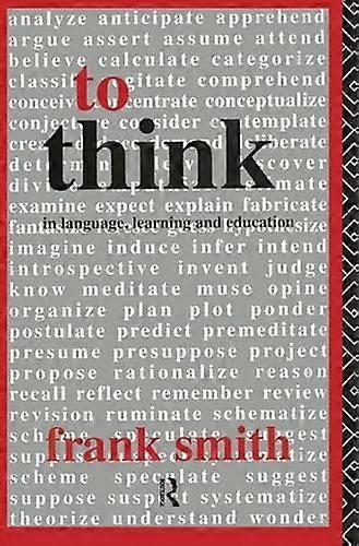 To Think: In Language Learning and Education