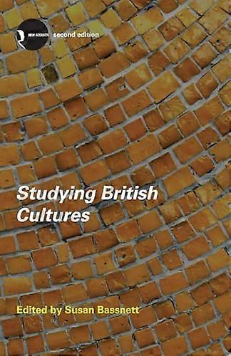 Studying British Cultures: An Introduction