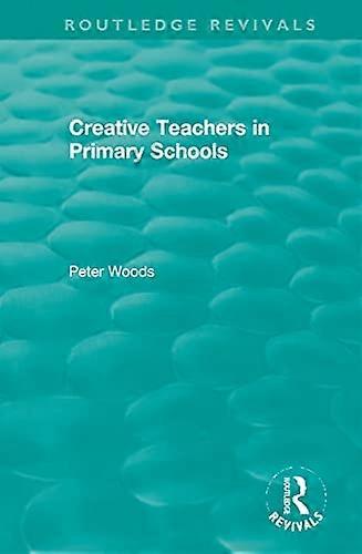 Creative Teachers in Primary Schools