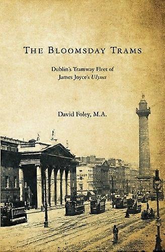 The Bloomsday Trams