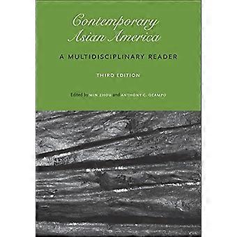 Contemporary Asian America (third edition): A Multidisciplinary Reader