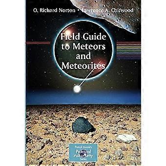 Guida di campo di meteore e meteoriti (serie di astronomia pratica di Patrick Moore)