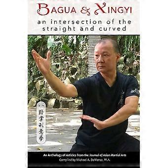 Bagua et Xingyi : une - intersection de la - droite et courbe