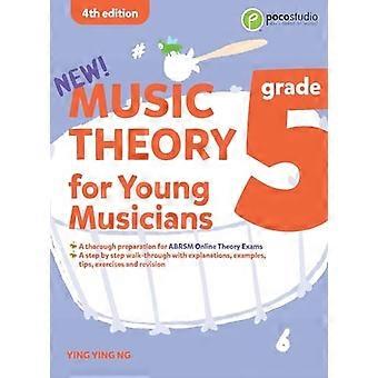 Teoria musicale per giovani musicisti grado 5 (4a ed.): 4a edizione