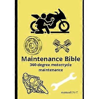 Underhållsbibeln 360-graders motorcykelunderhåll