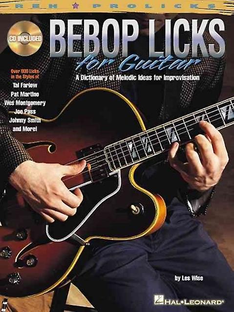 Bebop Licks For Guitar by Les Wise Book