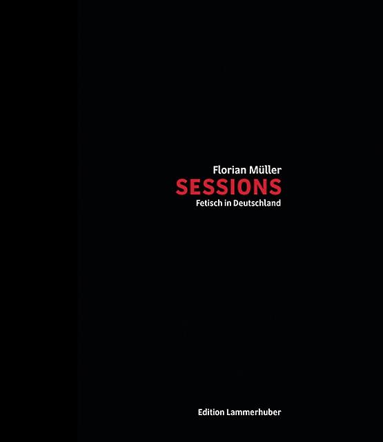 Sessions by Florian Muller Paperback Book