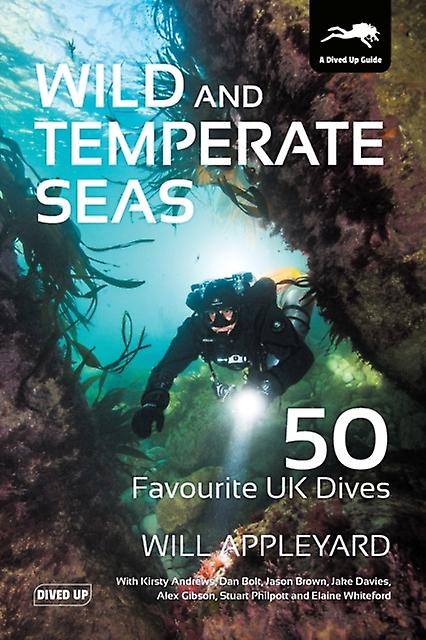 Wild And Temperate Seas - Will Appleyard