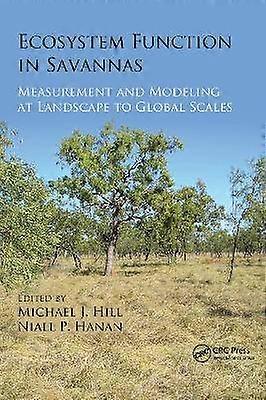 Ecosystem Function in Savannas