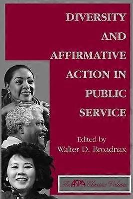 Diversity And Affirmative Action In Public Service